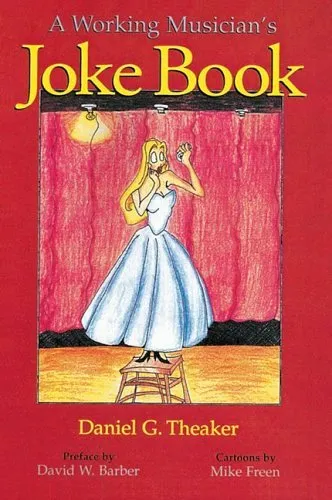 A working Musician's Joke Book