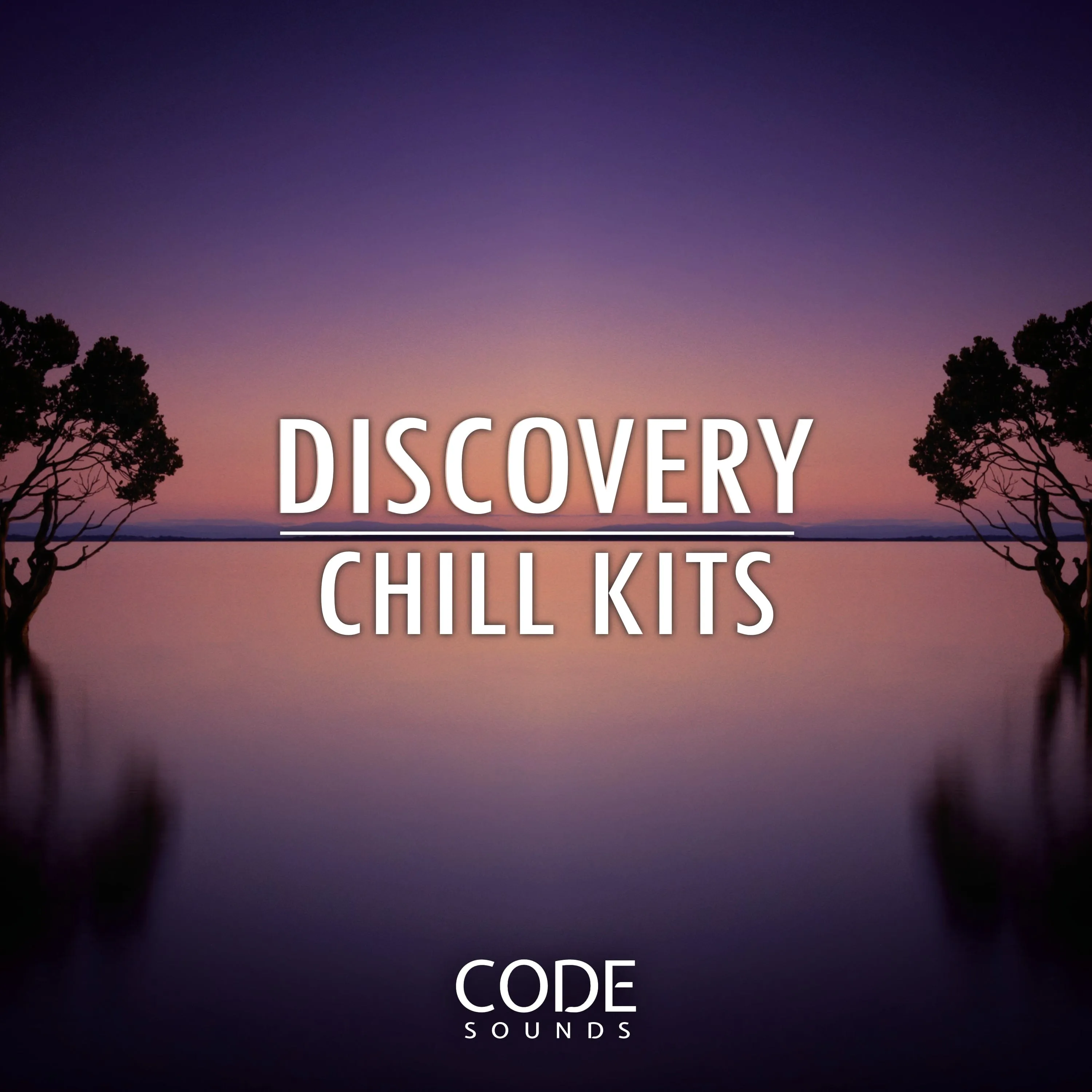 Discovery Chill Kits (Chill - Pop - Future Bass)