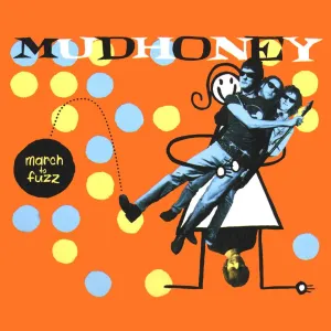 Mudhoney 'March To Fuzz' 2CD